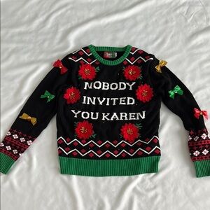 Spencer's Ugly Christmas Sweater "Nobody Invited You Karen" Sz M